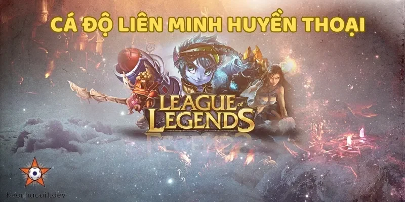 Cá độ Liên Minh Huyền Thoại là hình thức cược thể thao điện tử hấp dẫn